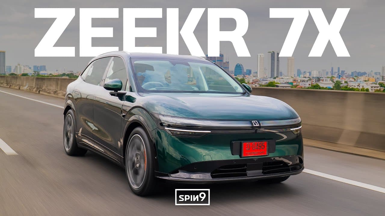 [SPIN9] รีวิว Zeekr 7X Performance — แรงจัด ออพชั่นเว่อวัง
